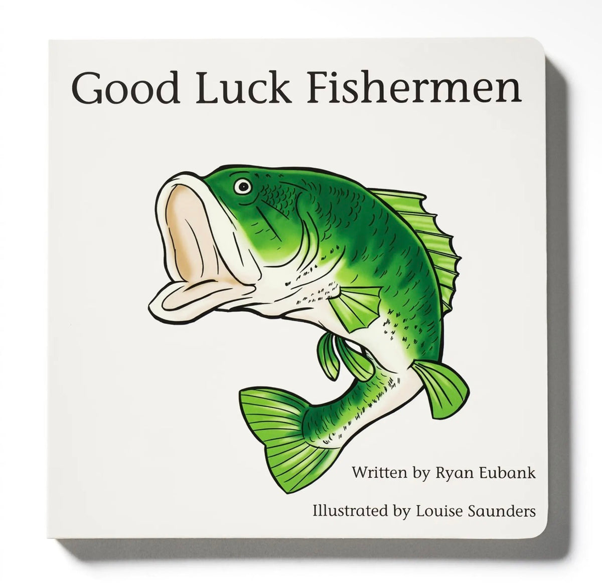 Good Luck Fishermen Book