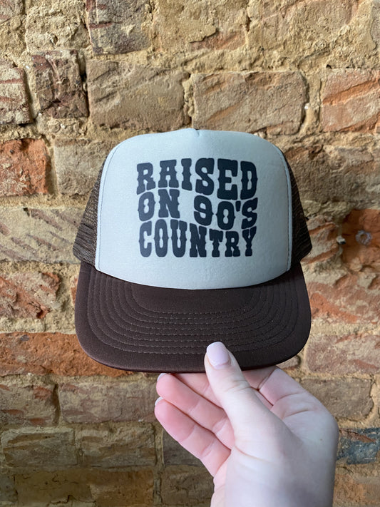 Raised on 90s Country Trucker Hat